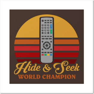 Hide and Seek World Champion Remote Posters and Art